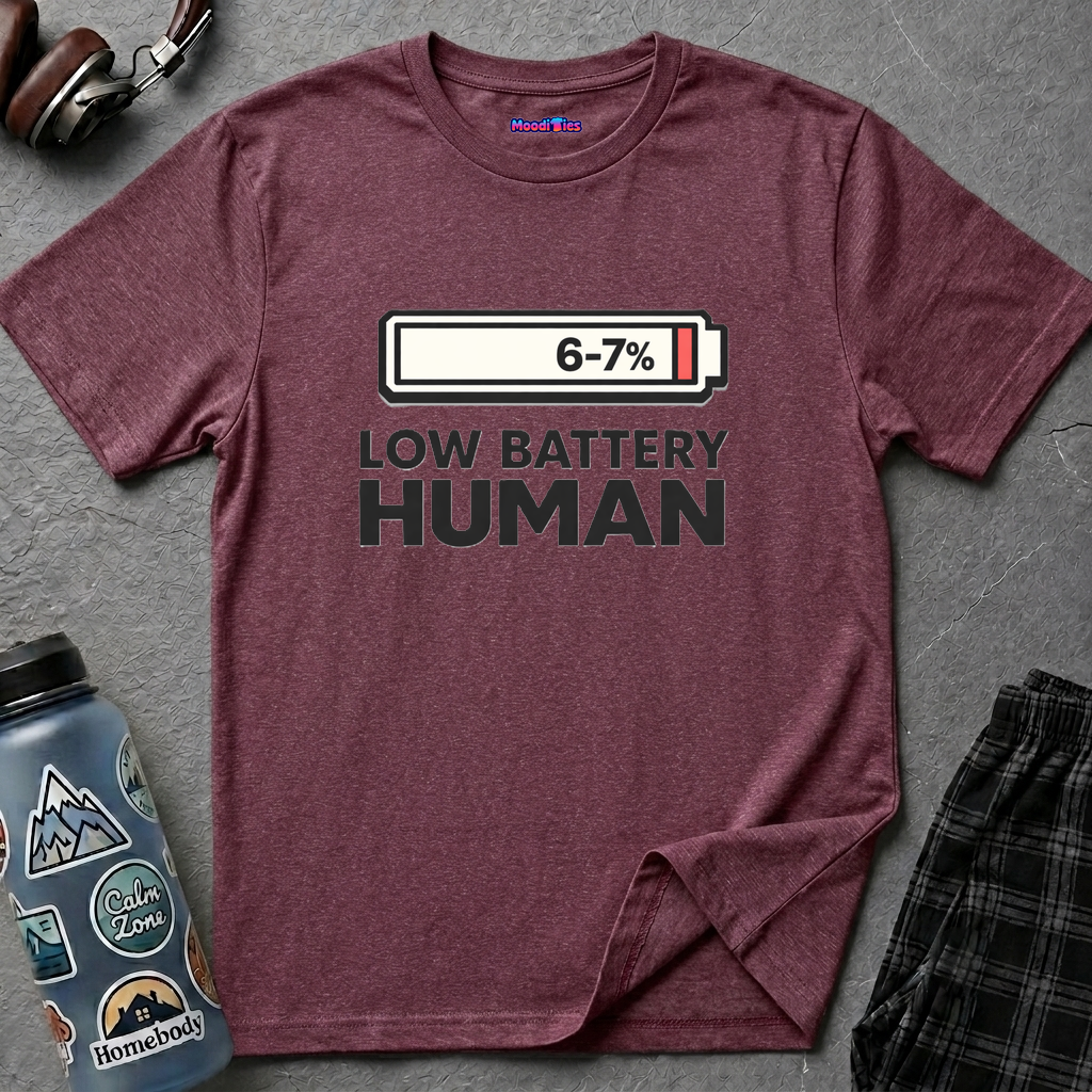 "Low Battery Human" T-Shirt