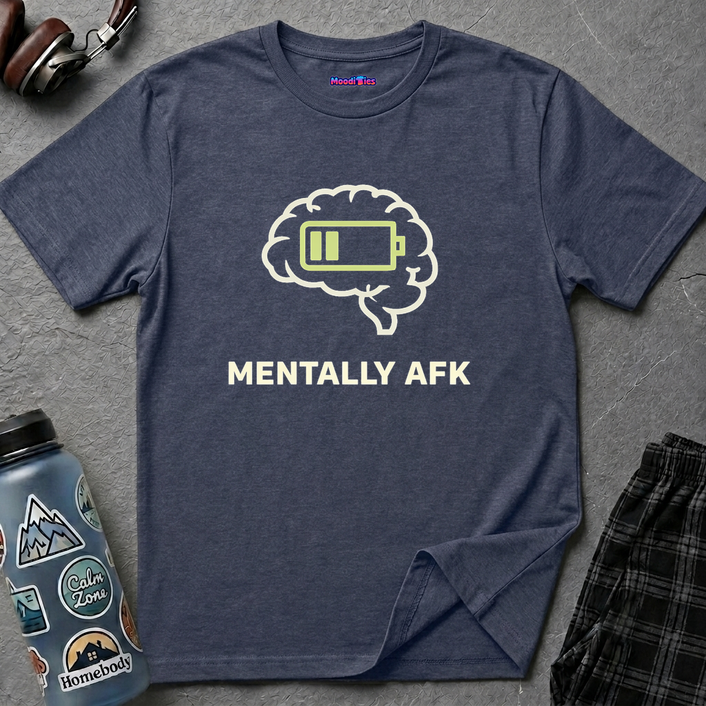 "Mentally AFK" Low Energy Brain T-Shirt