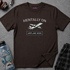 "Mentally on Airplane Mode" T-Shirt
