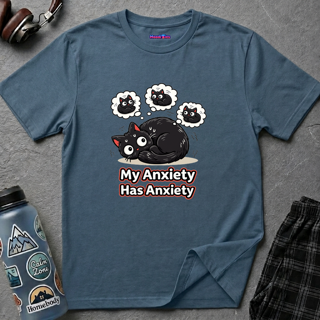 "My Anxiety Has Anxiety" Cute Anxiety Cat T-Shirt