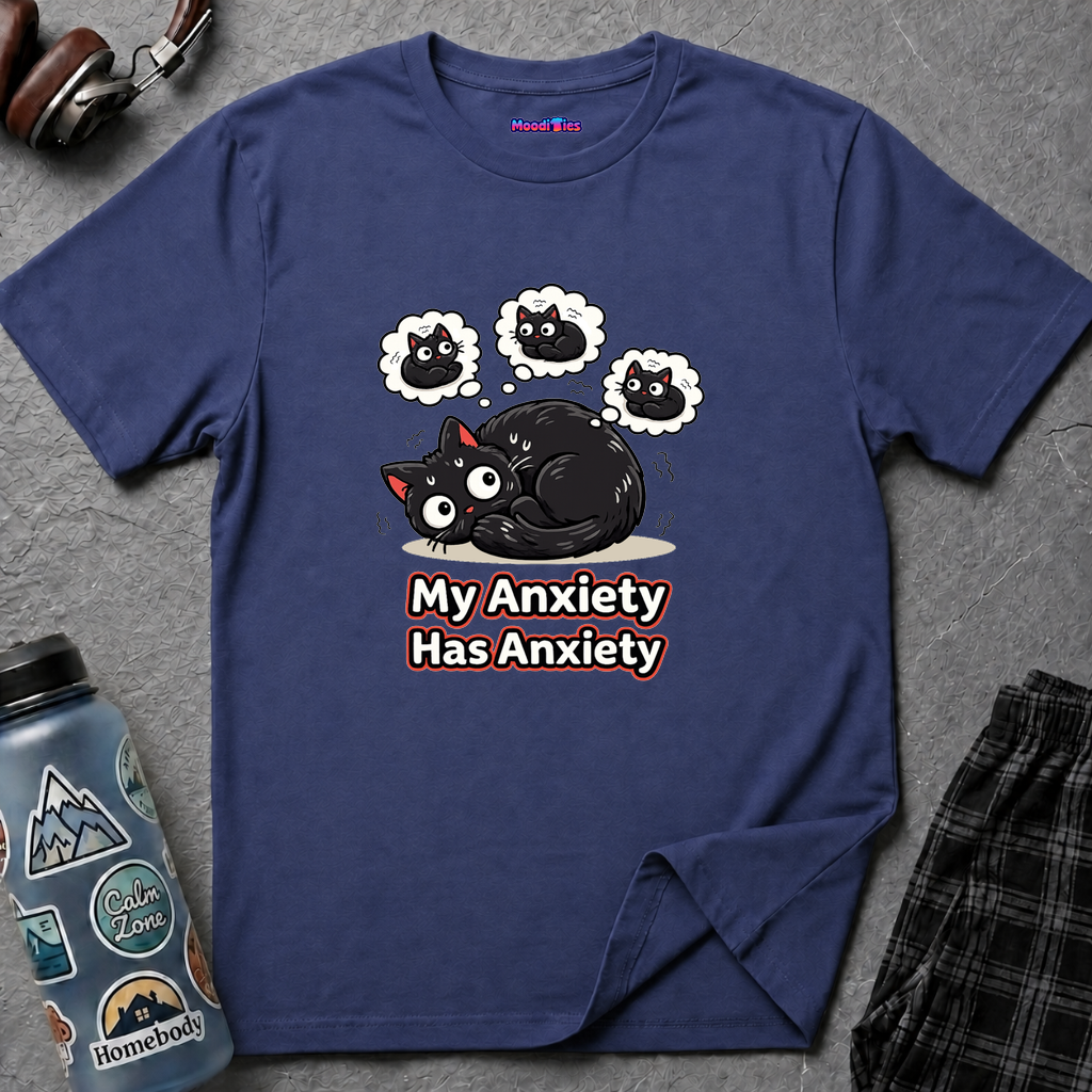 "My Anxiety Has Anxiety" Cute Anxiety Cat T-Shirt