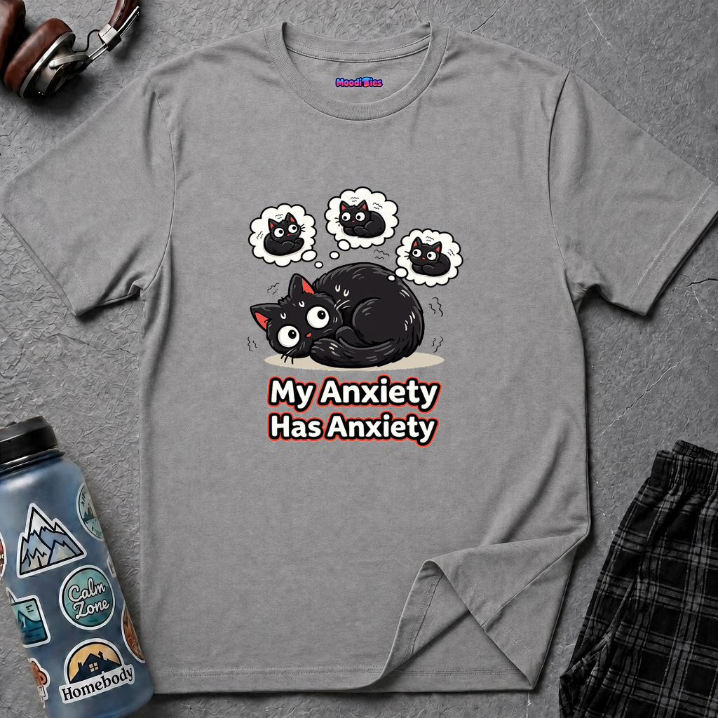 "My Anxiety Has Anxiety" Cute Anxiety Cat T-Shirt