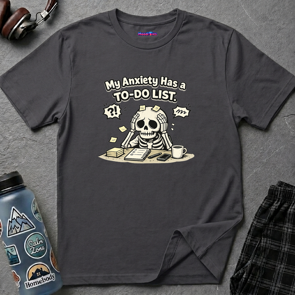 Text "My Anxiety Has a To-Do List" featuring stressed out cartoon skeleton sitting at desk with to-do list and flying sticky notes.