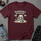 "My Anxiety Has a To-Do List" T-Shirt