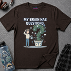 "My Brain Has Questions" Mystery Plant T-Shirt