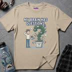 "My Brain Has Questions" Mystery Plant T-Shirt