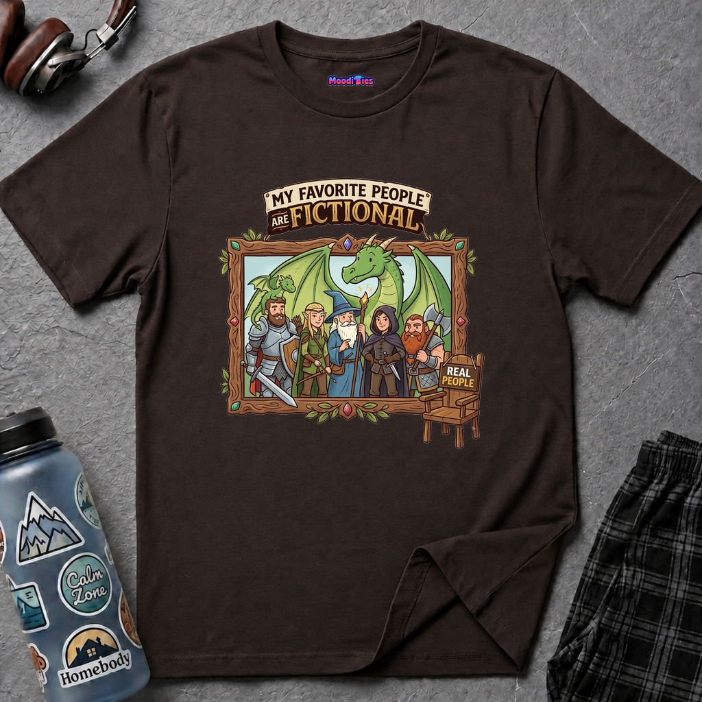 "My Favorite People Are Fictional" Fantasy Characters T-Shirt