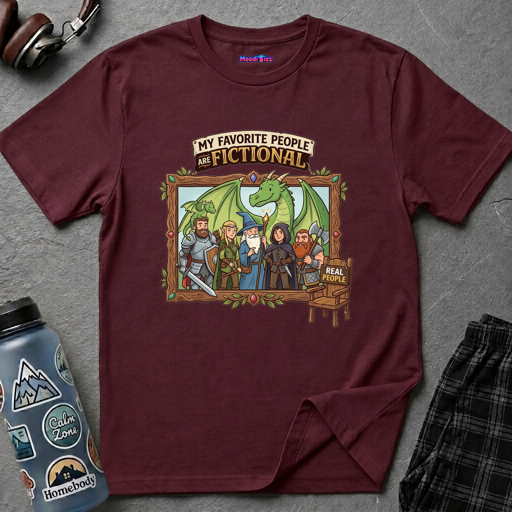 "My Favorite People Are Fictional" Fantasy Characters T-Shirt