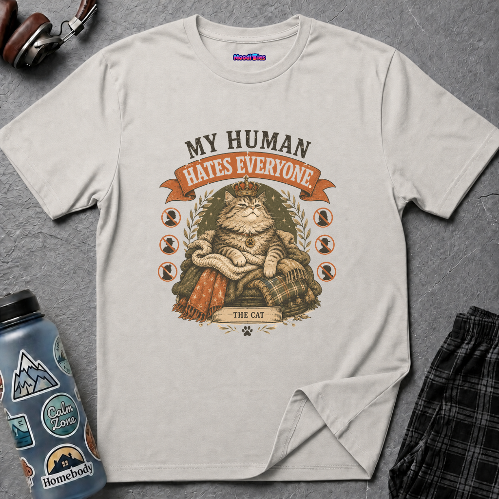 "My Human Hates Everyone." Smug Fat Cat T-Shirt