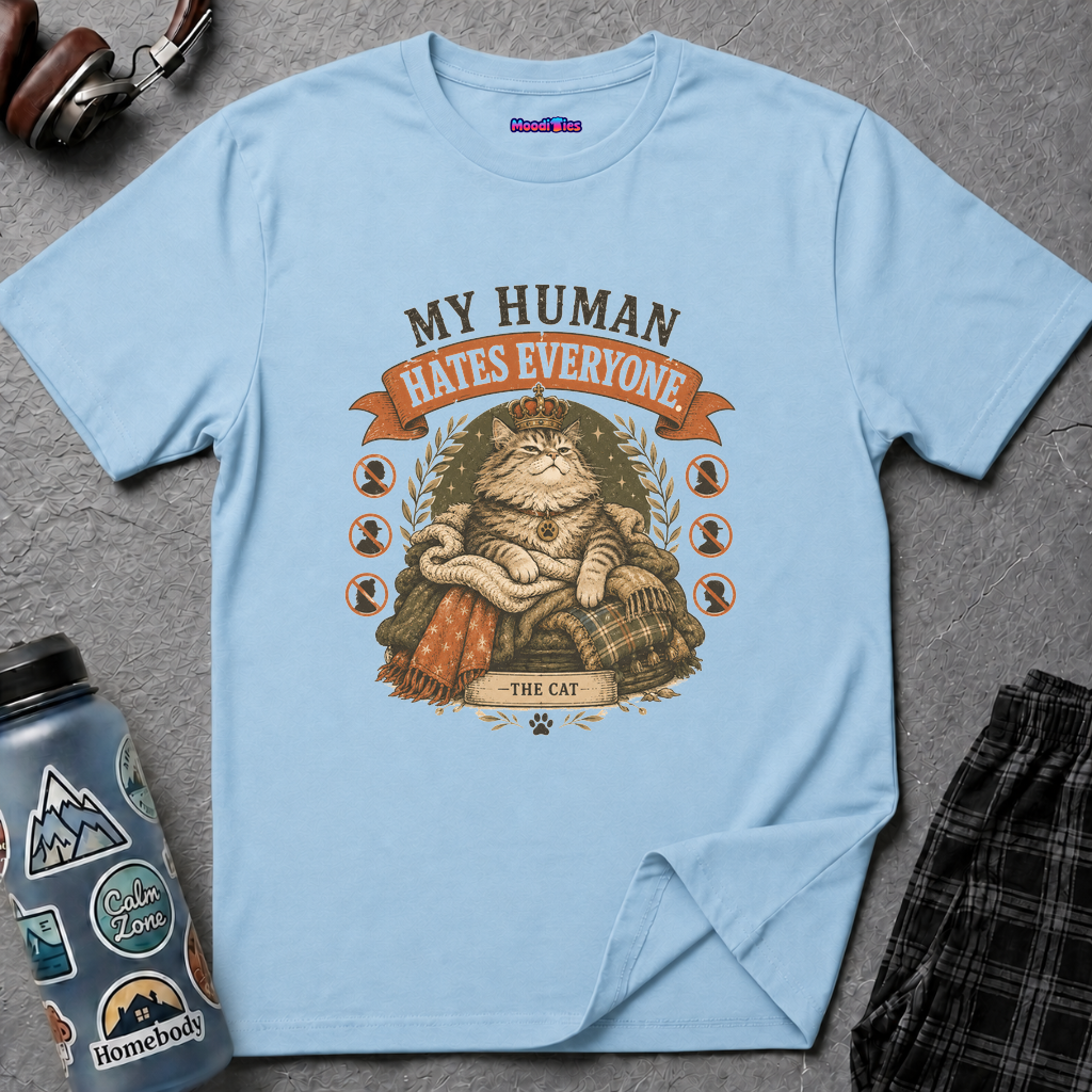 "My Human Hates Everyone." Smug Fat Cat T-Shirt