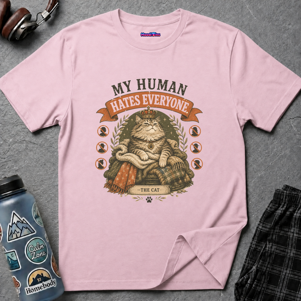 "My Human Hates Everyone." Smug Fat Cat T-Shirt