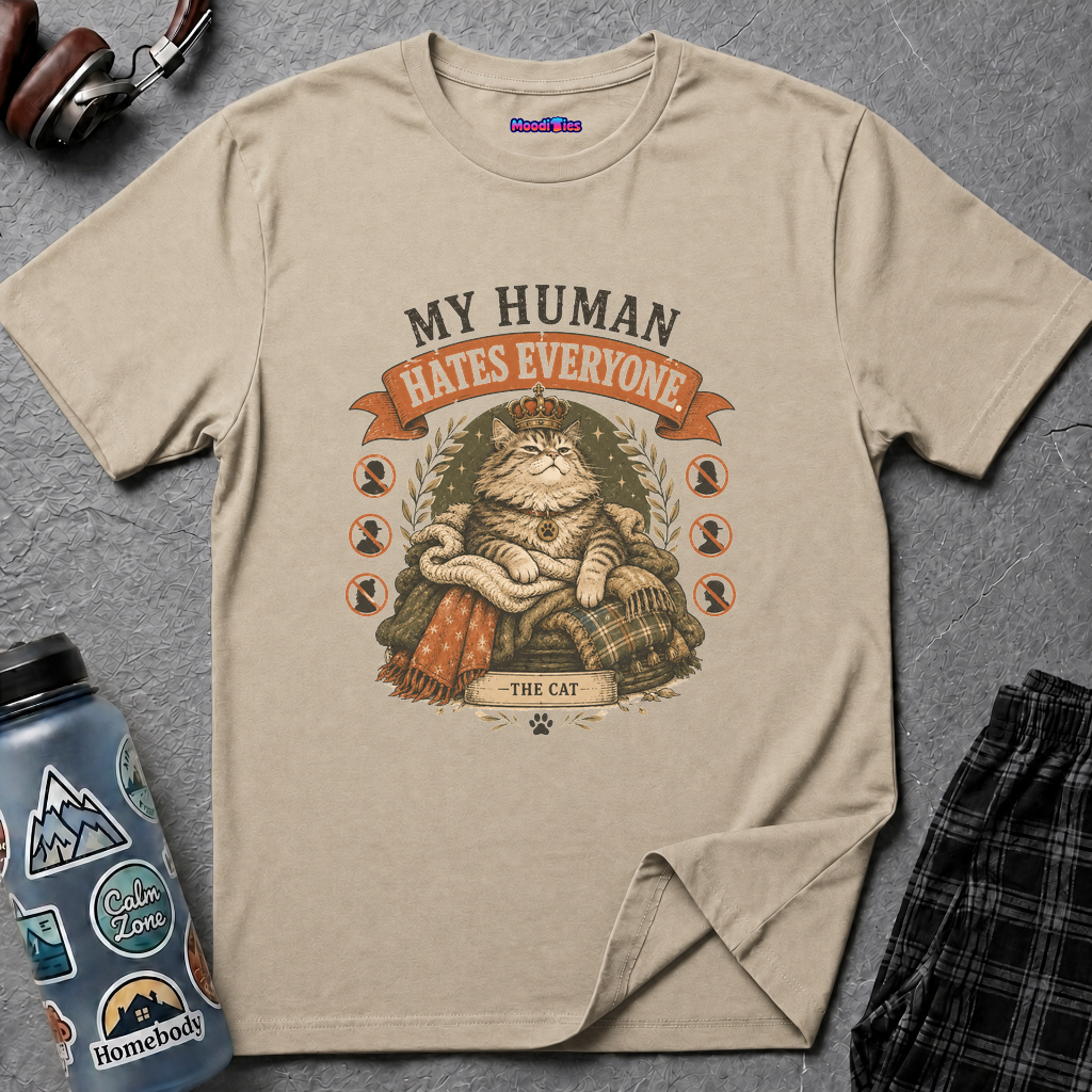 "My Human Hates Everyone." Smug Fat Cat T-Shirt