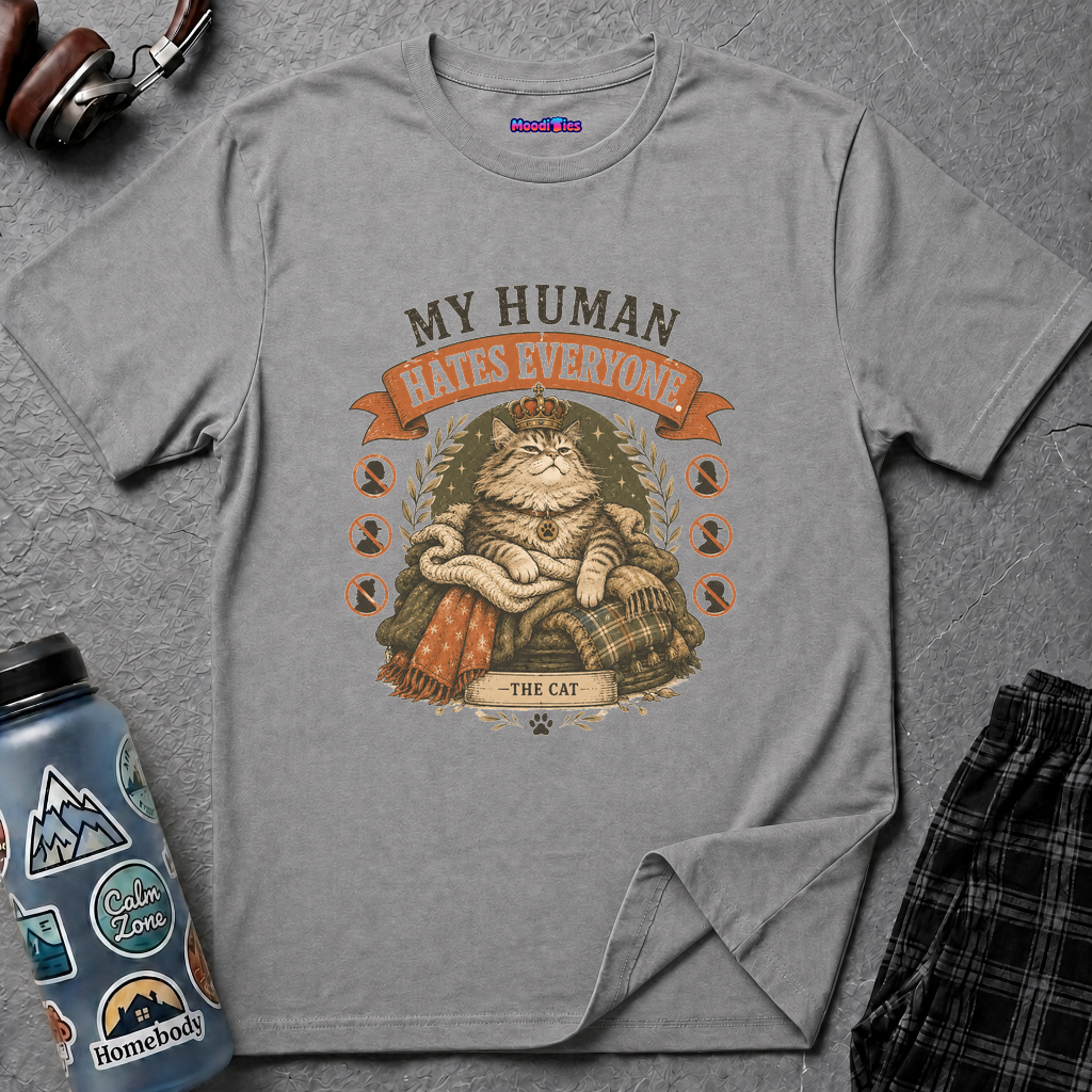 "My Human Hates Everyone." Smug Fat Cat T-Shirt
