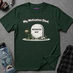 "My Motivation Died" Tombstone T-Shirt