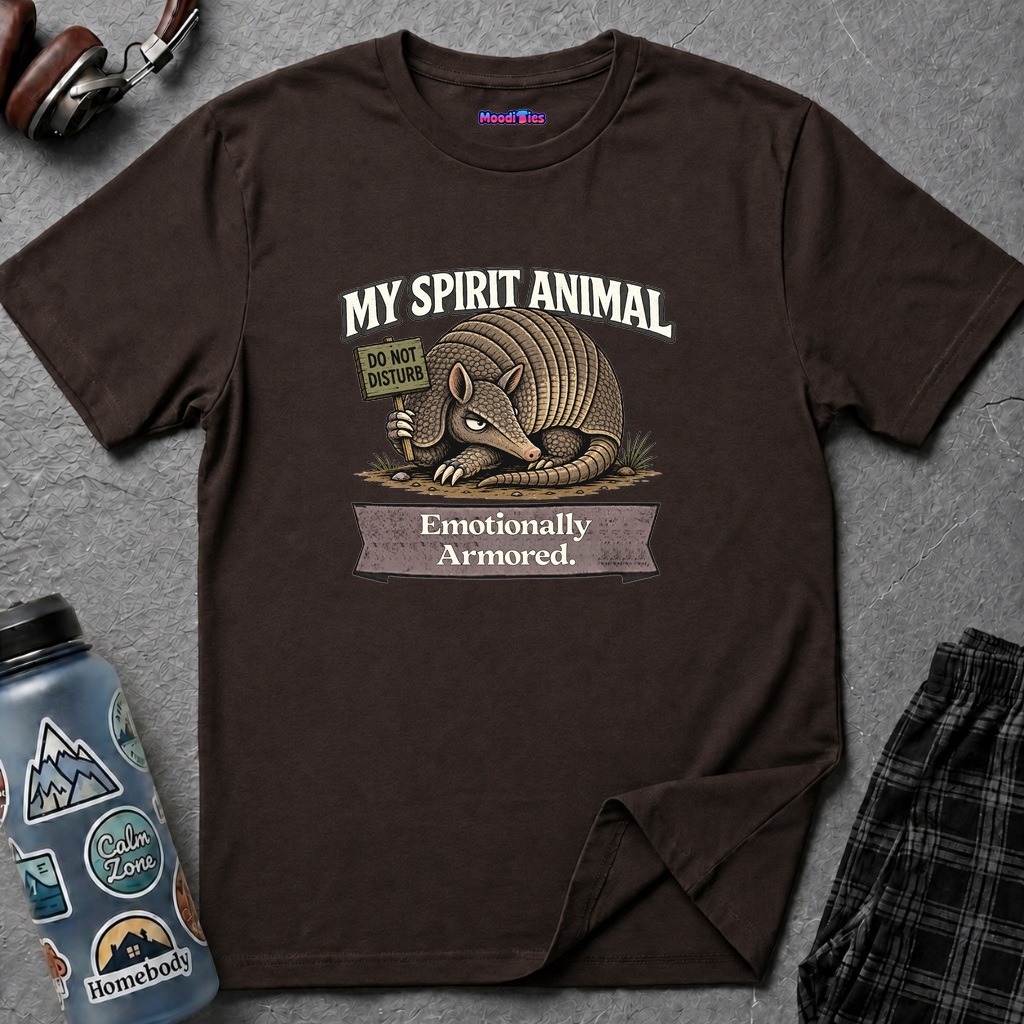 "My Spirit Animal: Armadillo (Emotionally Armored)" T-Shirt