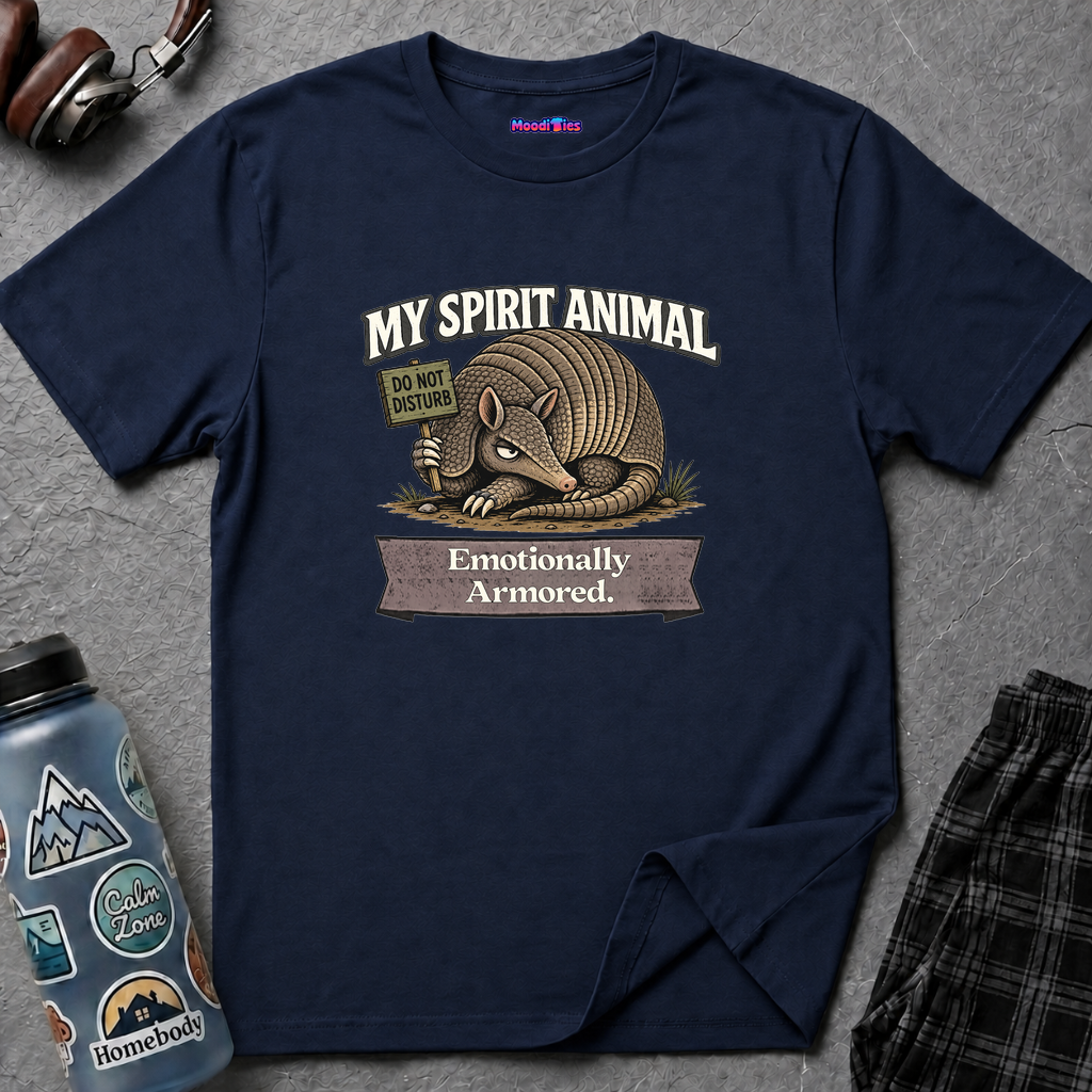"My Spirit Animal: Armadillo (Emotionally Armored)" T-Shirt