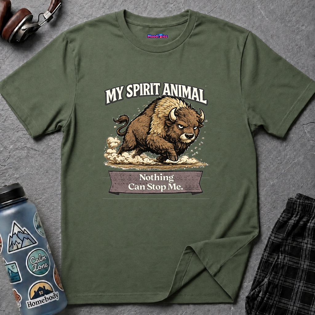 "My Spirit Animal: Bison (Nothing Can Stop Me)" T-Shirt