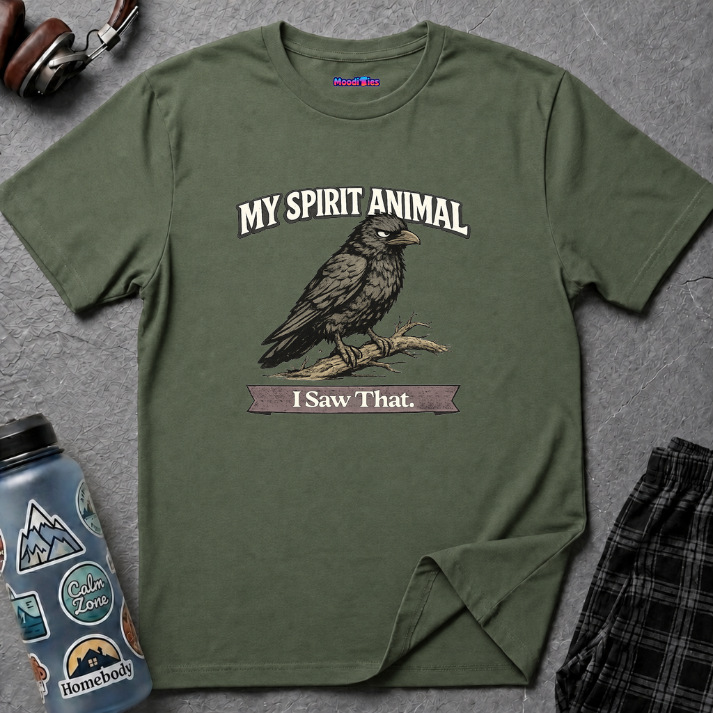 "My Spirit Animal: Crow (I Saw That)" T-Shirt