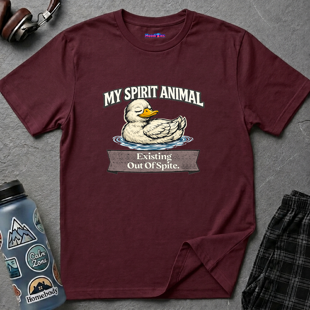 "My Spirit Animal: Duck (Existing Out Of Spite)" T-Shirt
