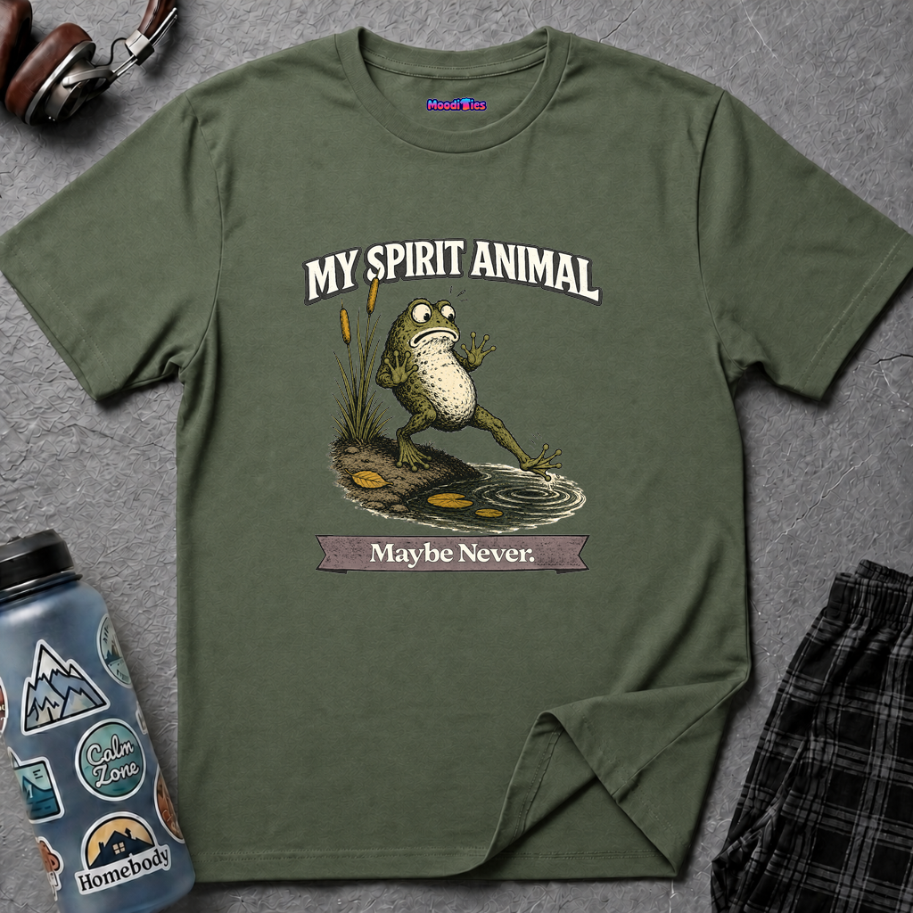"My Spirit Animal: Frog (Maybe Never)" T-Shirt