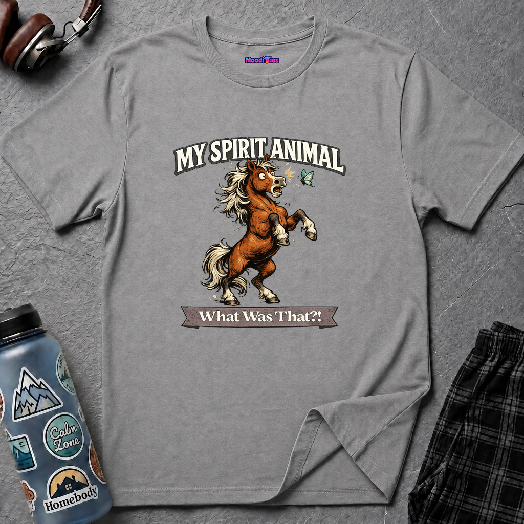 "My Spirit Animal: Horse (What Was That?!)" T-Shirt