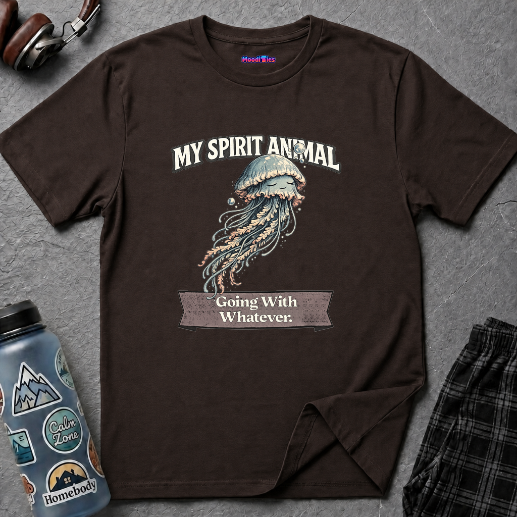 "My Spirit Animal: Jellyfish (Going With Whatever)" T-Shirt