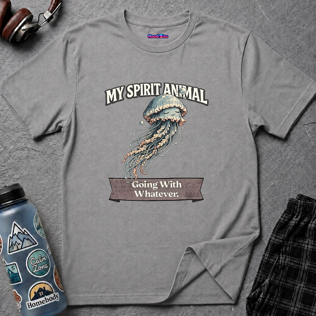 "My Spirit Animal: Jellyfish (Going With Whatever)" T-Shirt