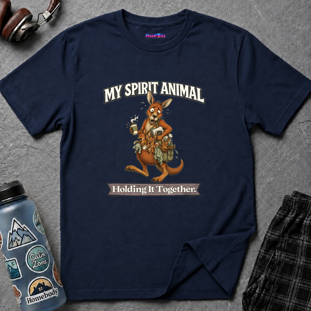 "My Spirit Animal: Kangaroo (Holding It Together)" T-Shirt