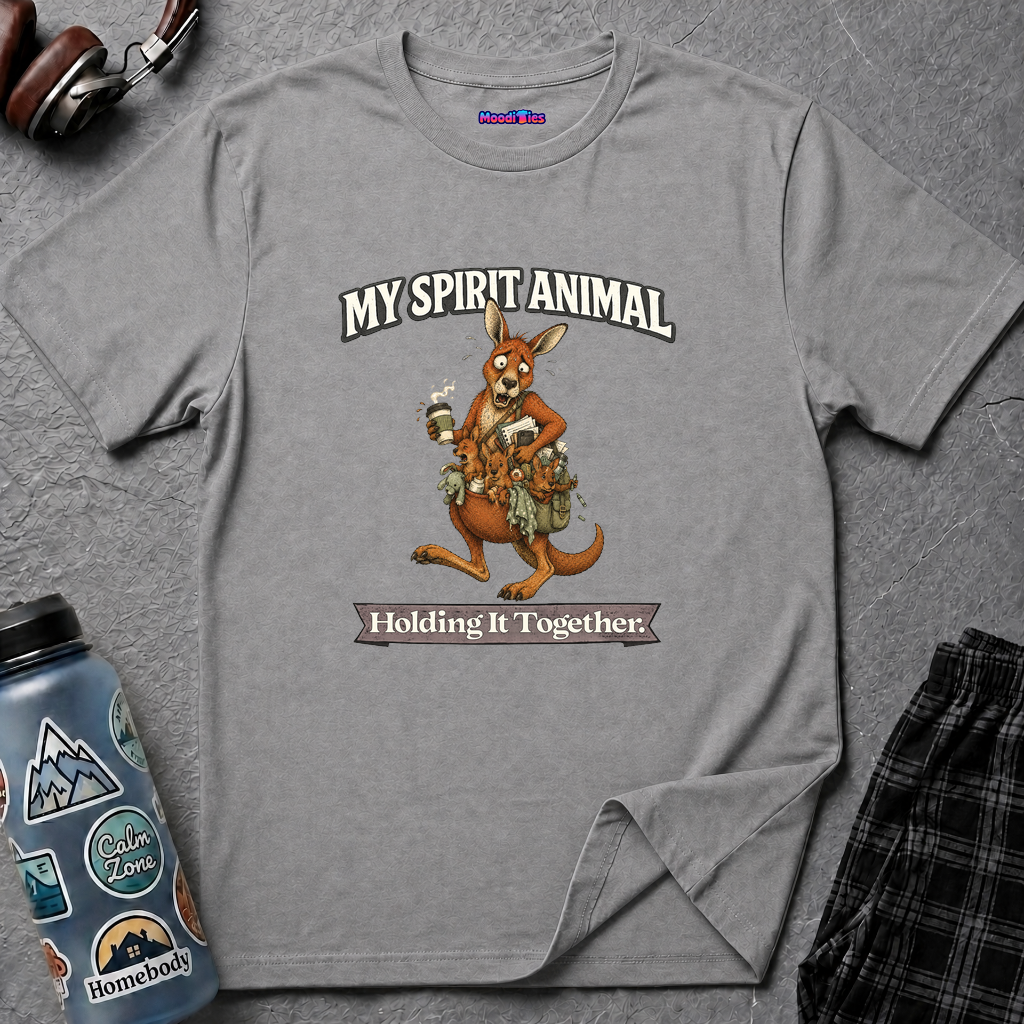"My Spirit Animal: Kangaroo (Holding It Together)" T-Shirt