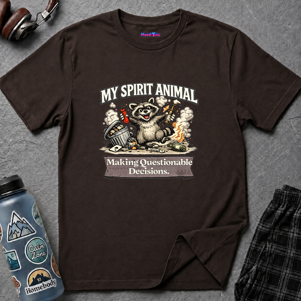 "My Spirit Animal: Raccoon (Making Questionable Decisions)" T-Shirt
