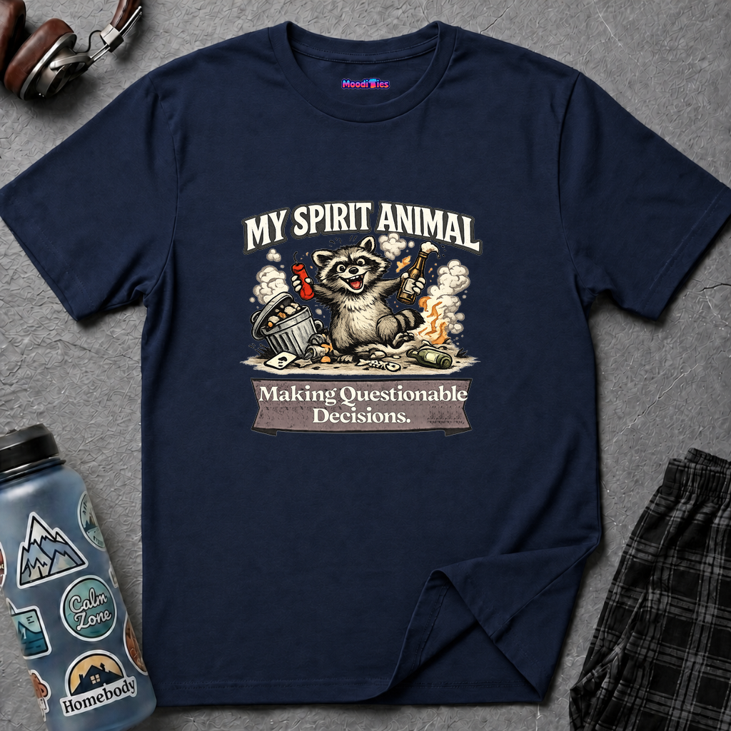 "My Spirit Animal: Raccoon (Making Questionable Decisions)" T-Shirt