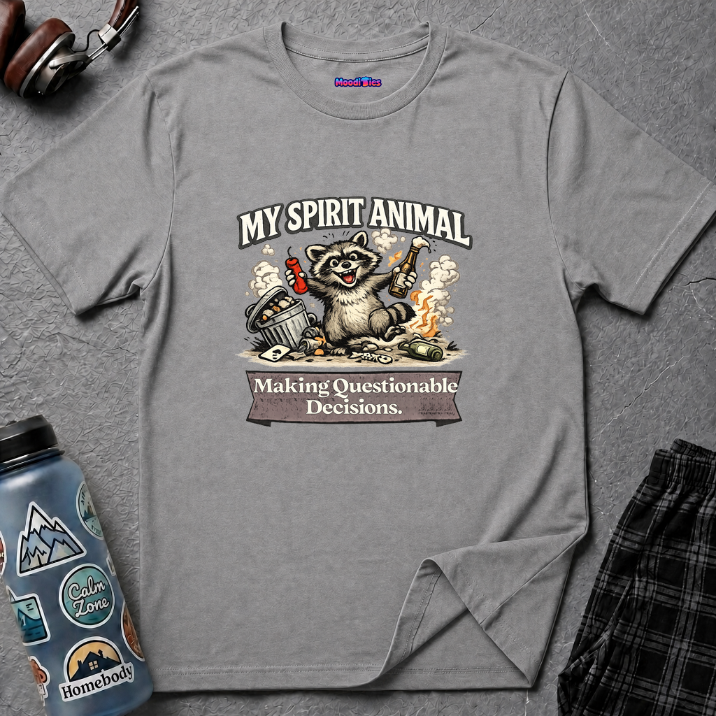 "My Spirit Animal: Raccoon (Making Questionable Decisions)" T-Shirt