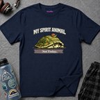 "My Spirit Animal: Turtle (Not Today)" T-Shirt