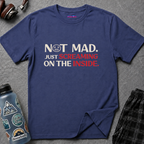 "Not Mad. Just Screaming on the Inside." T-Shirt