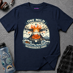 "One Mild Inconvenience Away" Exploding Volcano T-Shirt
