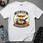 "One Mild Inconvenience Away" Frying Egg T-Shirt