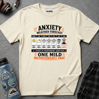 "Anxiety Weather Forecast: One Mild Inconvenience Away" T-Shirt