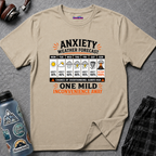 "Anxiety Weather Forecast: One Mild Inconvenience Away" T-Shirt