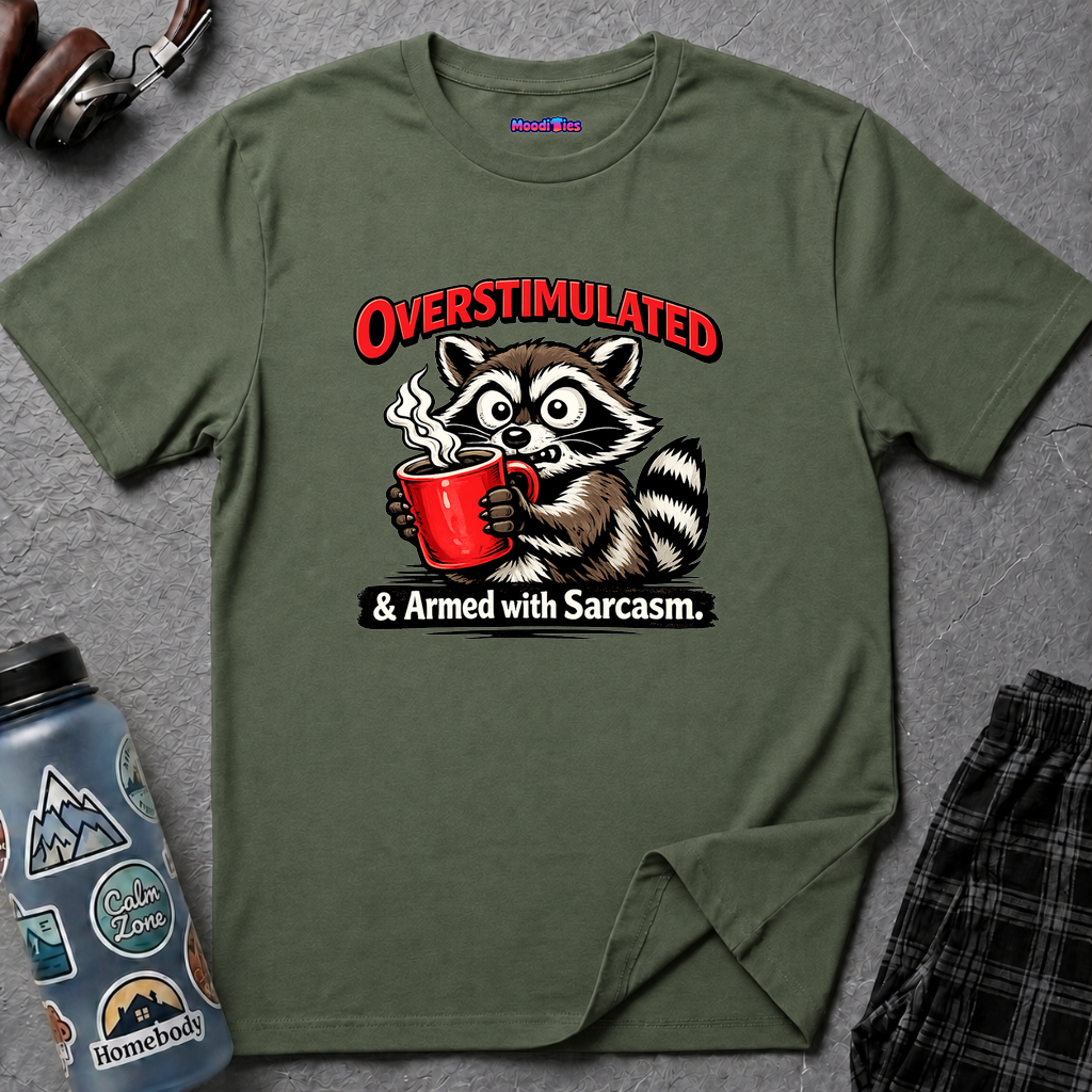 "Overstimulated & Armed with Sarcasm" Raccoon with Coffee T-Shirt