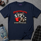 "Overstimulated & Armed with Sarcasm" Raccoon with Coffee T-Shirt