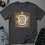 "Quiet Please. I'm Hanging Out With Imaginary People." T-Shirt