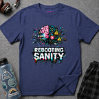 "Rebooting Sanity" T-Shirt