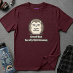 "Small But Ferally Opinionated" Hedgehog T-Shirt