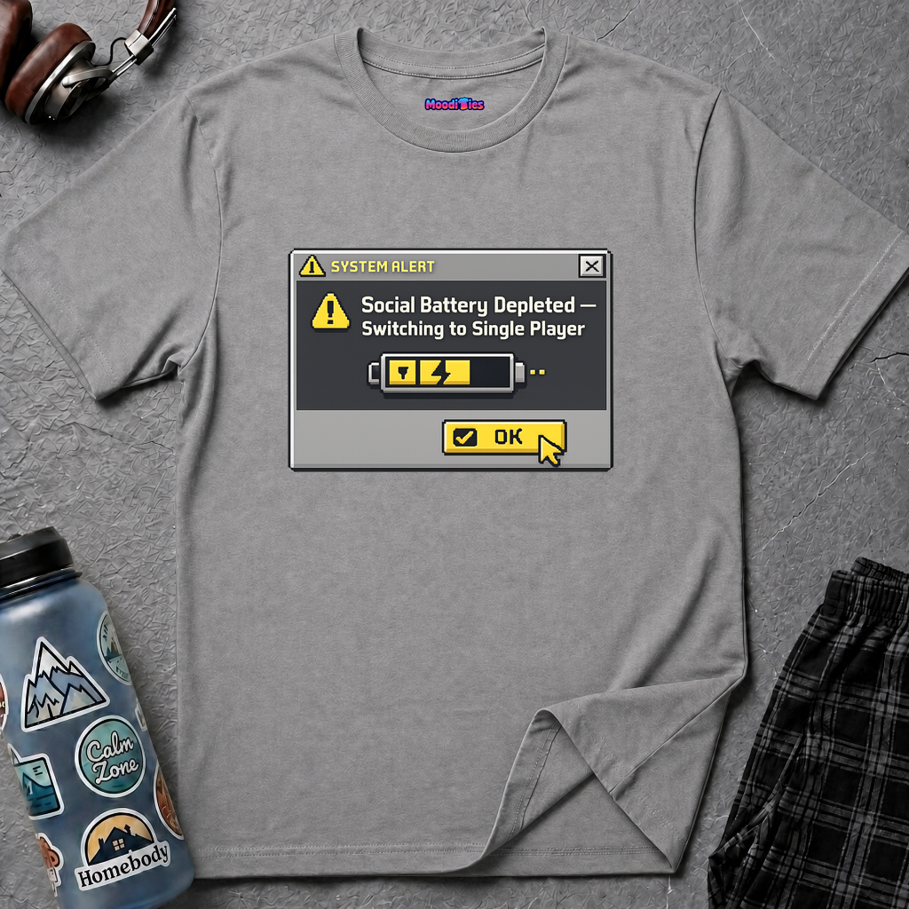 "Social Battery Depleted — Switching to Single Player." T-Shirt
