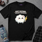 "Soft Outside. Violent Thoughts" Angry Cloud T-Shirt