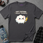 Kawaii angry cloud with red angry mark clutching lightning bolt below text Soft Outside. Violent Thoughts.