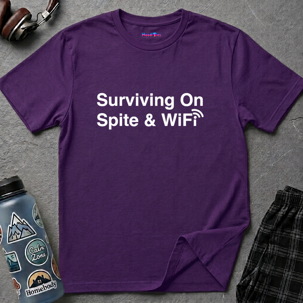 "Surviving On Spite & WiFi" T-Shirt