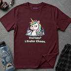 "Therapy? I Prefer Chaos." Unicorn T-Shirt