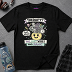 "Therapy? No. Just Vibes and Panic" T-Shirt