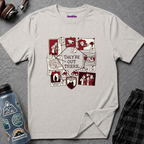 "They're Out There" Neighborhood Watch T-Shirt